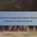 Enodnevna mednarodna tekma: Medijska pokritost, Analiza, Komentar
