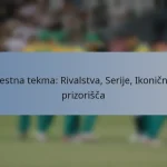 Testna tekma: Rivalstva, Serije, Ikonična prizorišča
