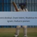 Testni dvoboji: Znani tekmi, Rivalstva med igralci, Kulturni pomen